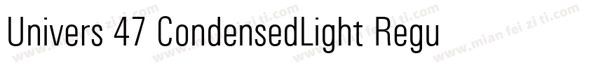 Univers 47 CondensedLight Regular字体转换